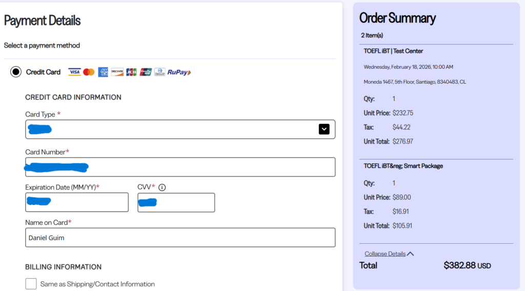 an order confirmation page for TOEFL to take it at a test center and for 3 practice tests.  It lists the test date of February 18th, and the total for the test and practice tests is $382.88 USD.